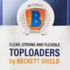 Beckett Shield - Toploaders: 35pt Clear (25 stuks)