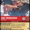 Carl Fredricksen, On the Move - Attack of the Vine