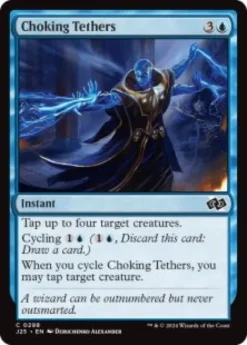 Choking Tethers - Jumpstart 2025
