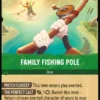 Family Fishing Pole (foil) - Fabled