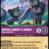 Hamish, Hubert & Harris, Making Mischief (foil) - Wilds Unknown