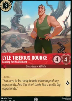 Lyle Tiberius Rourke, Looking for His Moment - Wilds Unknown