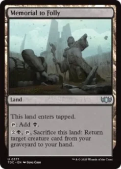 Memorial to Folly - Tarkir: Dragonstorm Commander