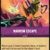 Narrow Escape - Attack of the Vine