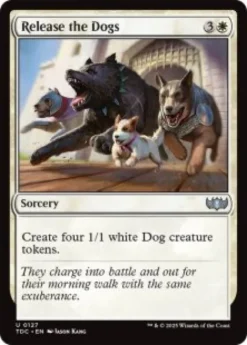 Release the Dogs - Tarkir: Dragonstorm Commander