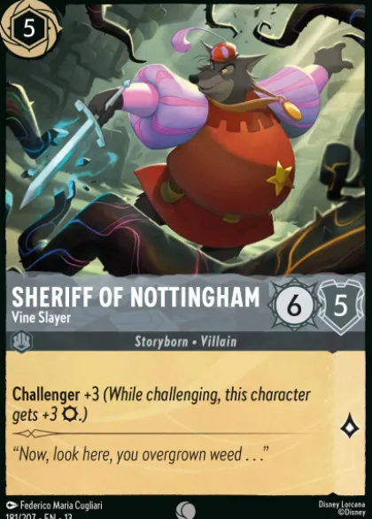 Sheriff of Nottingham, Vine Slayer - Attack of the Vine