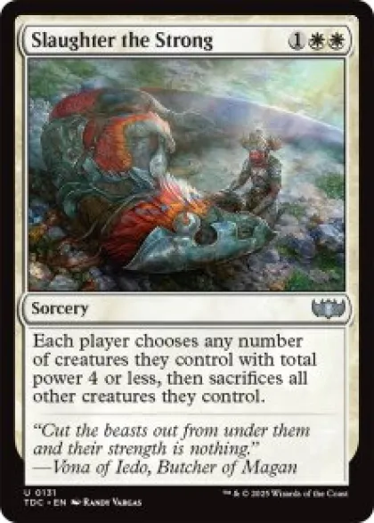 Slaughter the Strong - Tarkir: Dragonstorm Commander