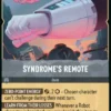 Syndrome's Remote (foil) - Wilds Unknown