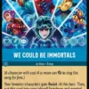We Could Be Immortals (foil) - Azurite Sea