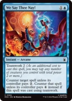 We Say Thee Nay! (foil) - Marvel Super Heroes