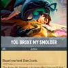 You Broke My Smolder (foil) - Attack of the Vine