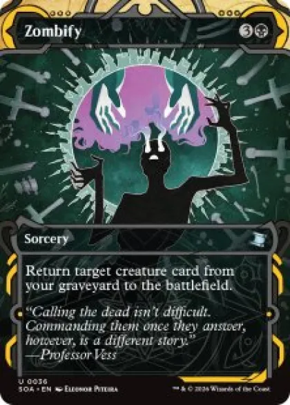 Zombify (#036) (showcase) - Secrets of Strixhaven Mystical Archive